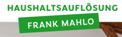 Professionelle Haushaltsauflösung Heuchelheim: Frank Mahlo | Heuchelheim