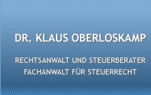 Betriebsprüfung in Schwerin: Fachanwalt für Steuerrecht Dr. Klaus Oberloskamp | Schwerin