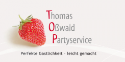 TOP Thomas Oßwald Partyservice in Würzburg | Würzburg